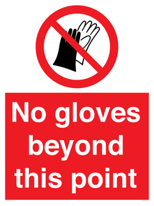 No gloves beyond this point